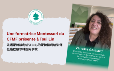 Une formatrice Montessori du CFMF présente à Tsui Lin